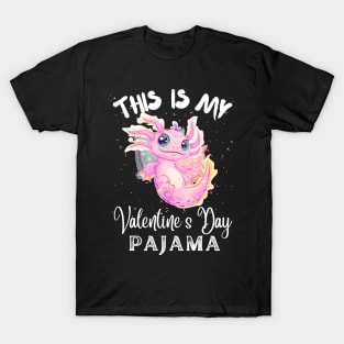 This Is My Valentine’s Day Pajama Axolotl Couples T-Shirt